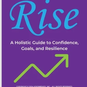 RISE: A Holistic Guide to Confidence, Goals and Resilience